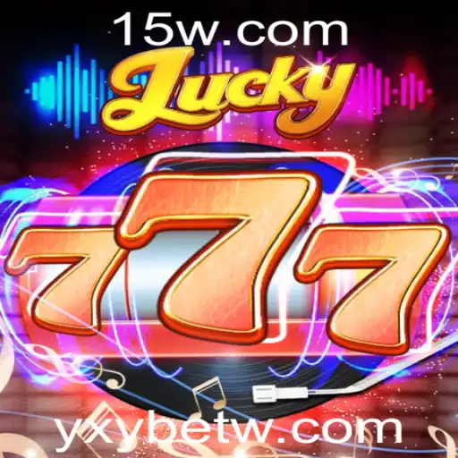 Descubra o Excitante Mundo de Lucky777 no Yxybet