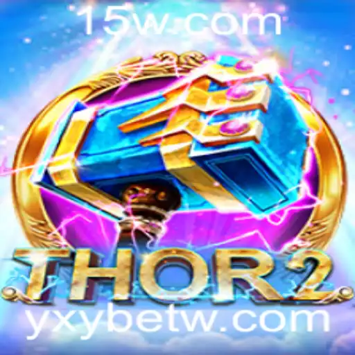 Thor2: Descubra a Nova Sensação dos Jogos com YXYBet