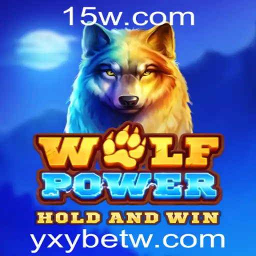 Descubra WolfPower: Uma Nova Aventura no Empolgante Mundo de yxybet